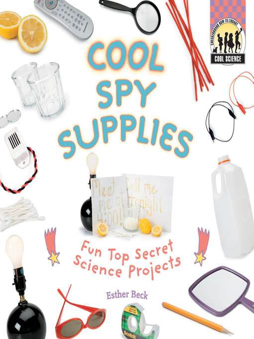 Title details for Cool Spy Supplies by Esther Beck - Available